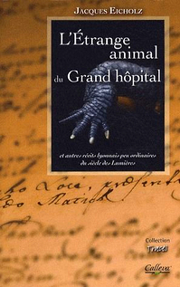 L'Etrange animal du Grand hôpital